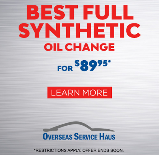 Best Full Synthetic Oil Change for $89.95 at Overseas Service Haus